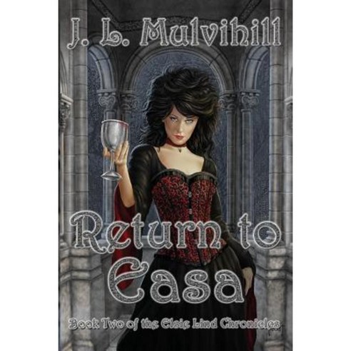 Return to Easa: Book Two of the Elsie Lind Chronicles Paperback, Dark Oak Press