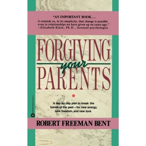 Forgiving Parents Paperback, Warner Books
