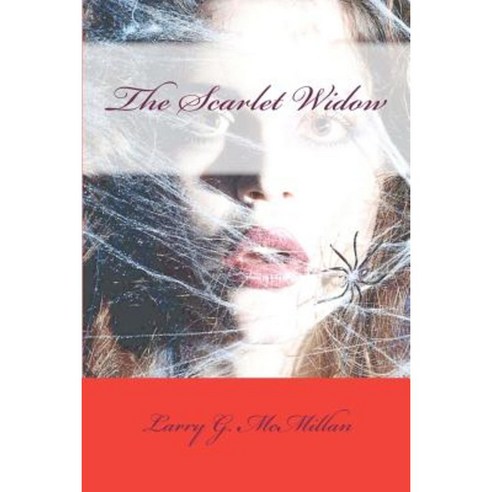 The Scarlet Widow Paperback, Createspace Independent Publishing Platform