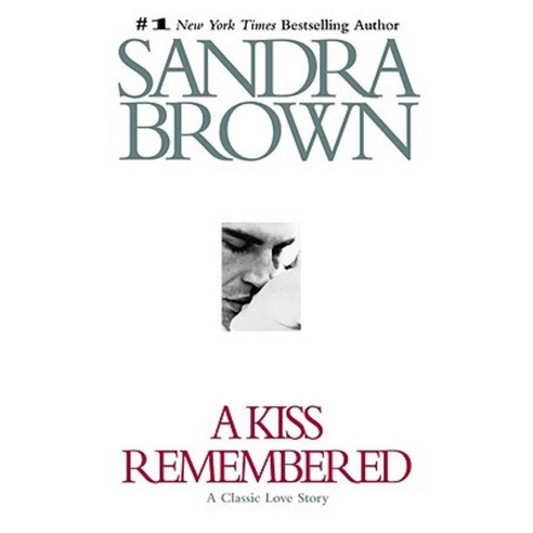 A Kiss Remembered Hardcover, Warner Books (NY)