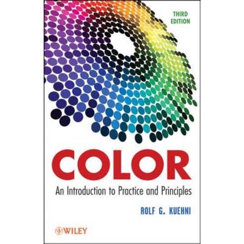 Color: An Introduction to Practice and Principles Hardcover, Wiley