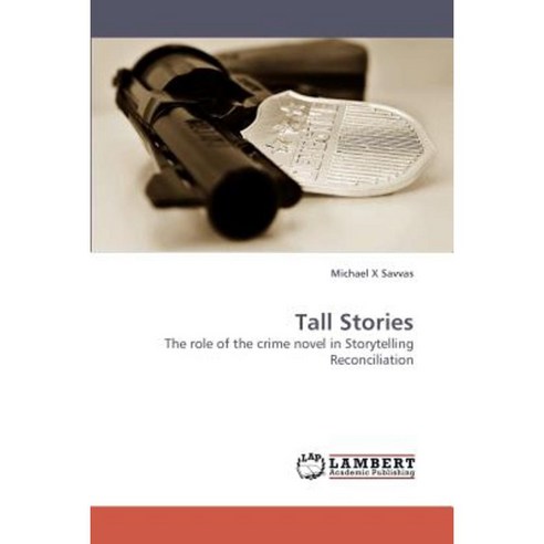 Tall Stories Paperback, LAP Lambert Academic Publishing