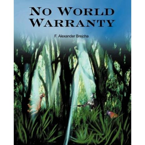 No World Warranty Paperback, iUniverse