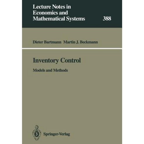 Inventory Control: Models and Methods Paperback, Springer