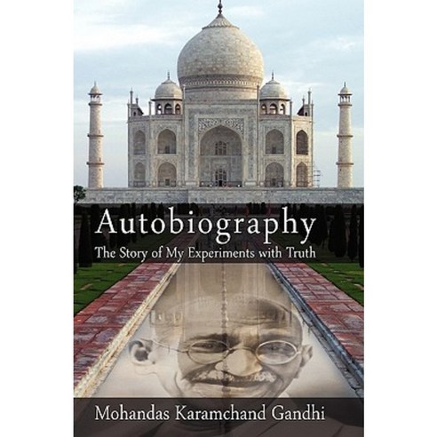 Autobiography: The Story of My Experiments with Truth Hardcover, www.bnpublishing.com