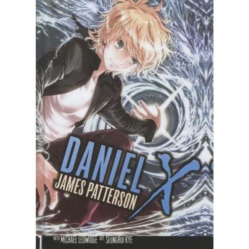 Daniel X: The Manga Volume 1 Prebound, Turtleback Books