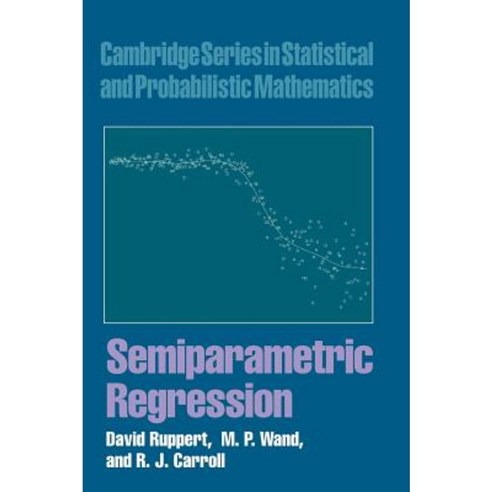 Semiparametric Regression Hardcover, Cambridge University Press