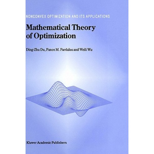 Mathematical Theory of Optimization Hardcover, Springer