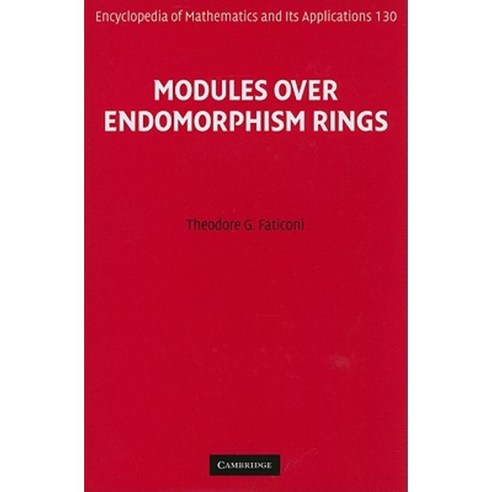 Modules Over Endomorphism Rings Hardcover, Cambridge University Press