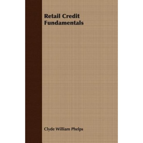 Retail Credit Fundamentals Paperback, Dyson Press