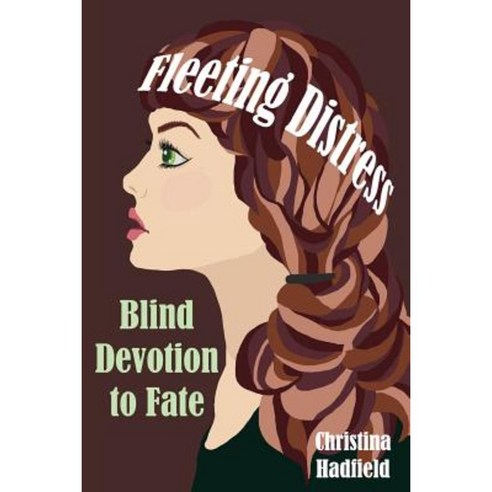 Blind Devotion to Fate Paperback, Createspace Independent Publishing Platform