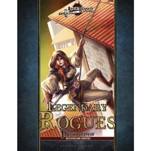 Legendary Rogues Paperback, Createspace Independent Publishing Platform