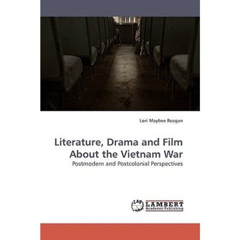 Literature Drama and Film about the Vietnam War Paperback, LAP Lambert Academic Publishing