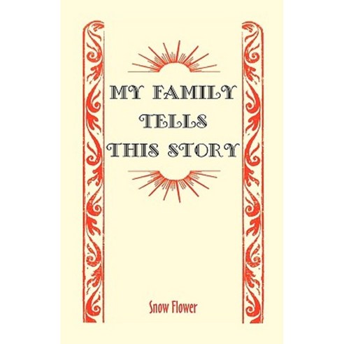 My Family Tells This Story Paperback, Heritage Books