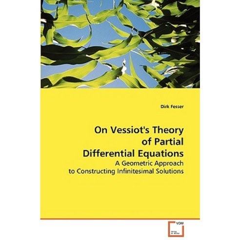 On Vessiots Theory of Partial Differential Equations Paperback, VDM Verlag Dr. Mueller E.K.