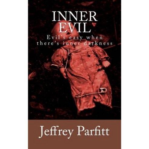 Inner Evil Paperback, Createspace Independent Publishing Platform