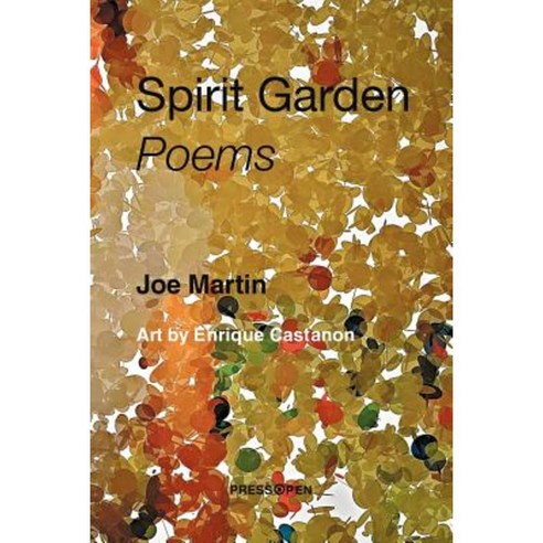Spirit Garden: Poems: Poems Paperback, Xlibris Corporation