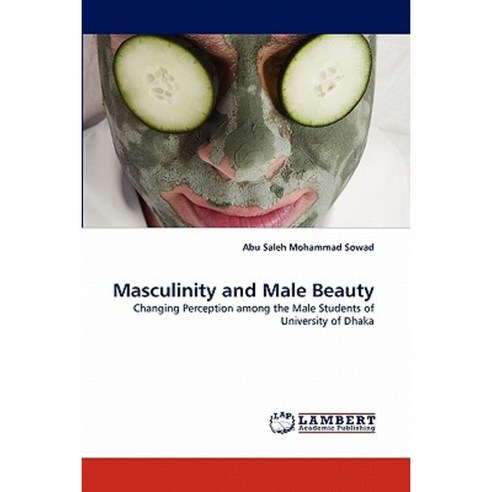 Masculinity and Male Beauty Paperback, LAP Lambert Academic Publishing