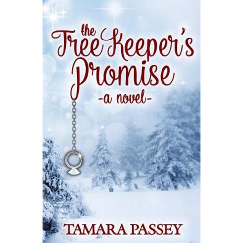 The Tree Keeper''s Promise Paperback, Winter Street Press