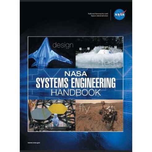 NASA Systems Engineering Handbook: NASA/Sp-2016-6105 Rev2 - Full Color Version Hardcover, 12th Media Services