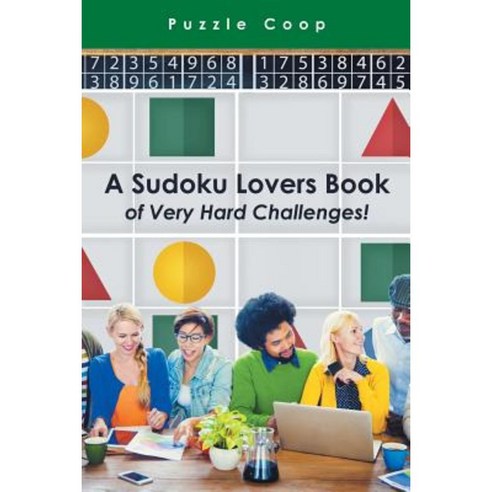 A Sudoku Lovers Book of Very Hard Challenges Paperback, Puzzle COOP Books
