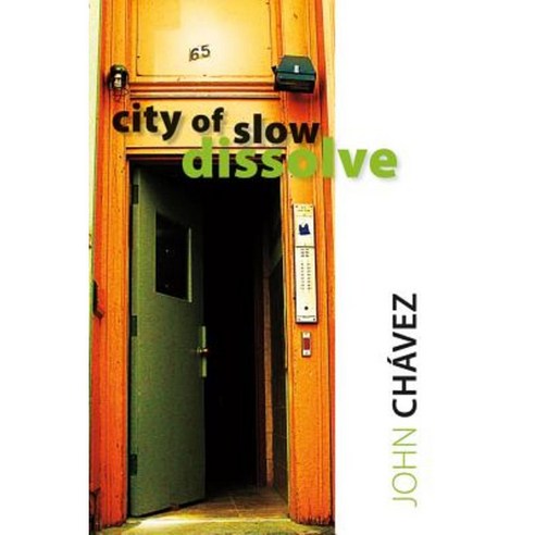City of Slow Dissolve Paperback, University of New Mexico Press