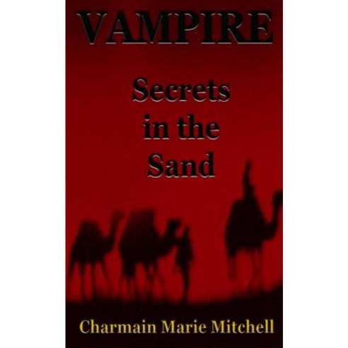 Vampire - Secrets in the Sand Paperback, Createspace