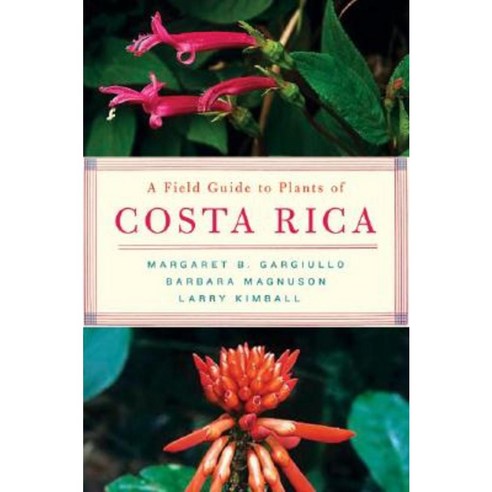 A Field Guide to Plants of Costa Rica Paperback, Oxford University Press, USA