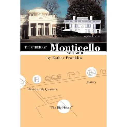 The Others at Monticello- Volume II Hardcover, Xlibris Corporation