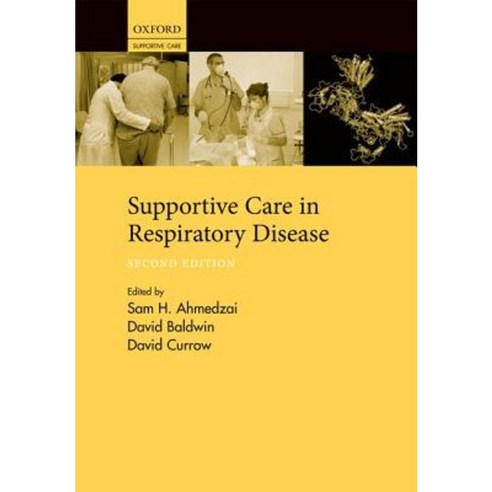 Supportive Care in Respiratory Disease Hardcover, Oxford University Press, USA