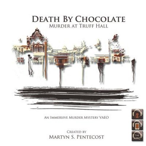 Death by Chocolate - Murder at Truff Hall Paperback, Alternate Reality Company