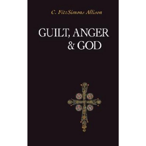 Guilt Anger and God Paperback, Regent College Publishing