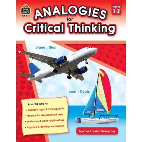 Analogies for Critical Thinking Grade 1-2 Paperback, Teacher Created Resources