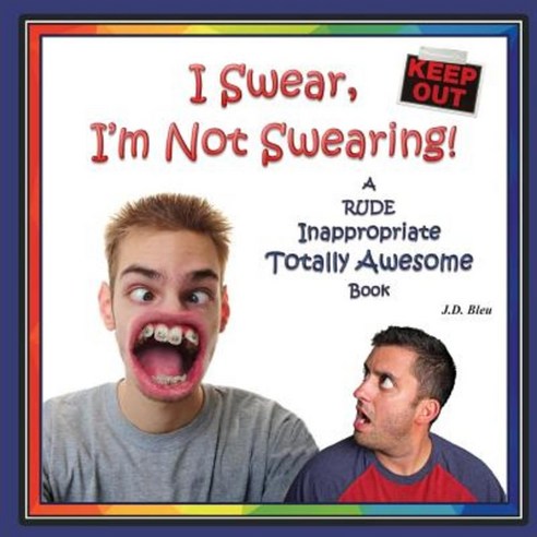 I Swear I''m Not Swearing Paperback, Createspace Independent Publishing Platform