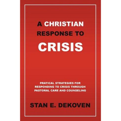 A Christian Response to Crisis Paperback, Vision Publishing (Ramona, CA)