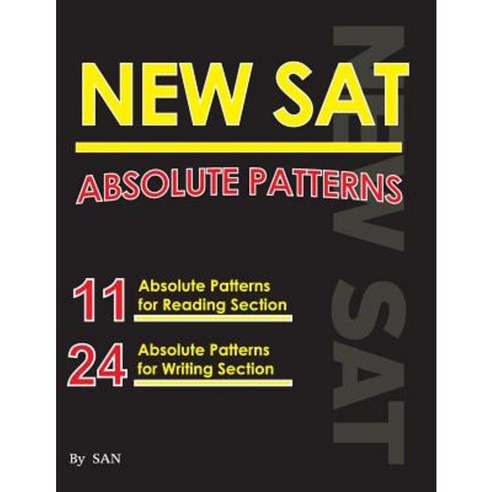 New SAT Absolute Patterns: Absolute Patterns Paperback, Createspace ...