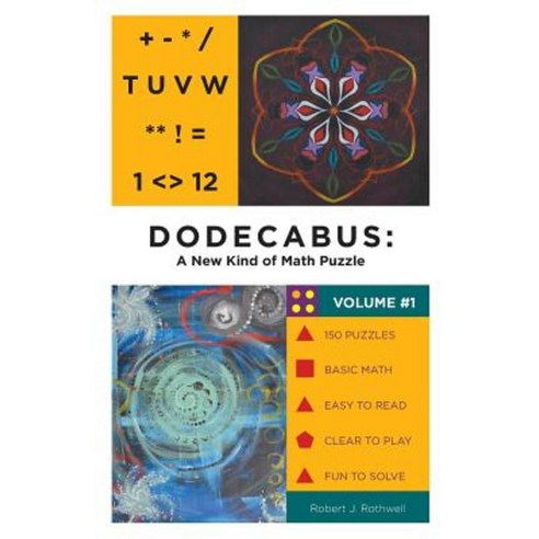Dodecabus: A New Kind of Math Puzzle Paperback, FriesenPress