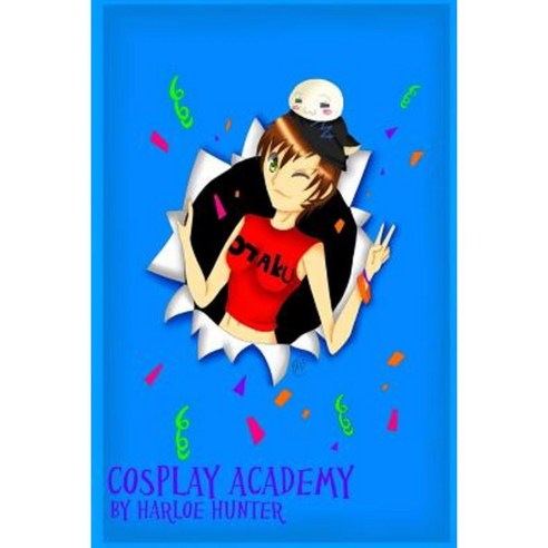 Cosplay Academy Paperback, Createspace Independent Publishing Platform