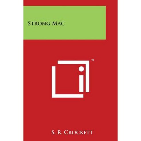 Strong Mac Paperback, Literary Licensing, LLC