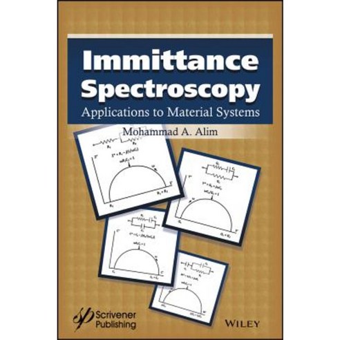 Immittance Spectroscopy: Applications to Material Systems Hardcover, Wiley-Scrivener