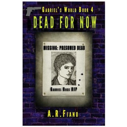 Dead for Now Paperback, Alex Fiano