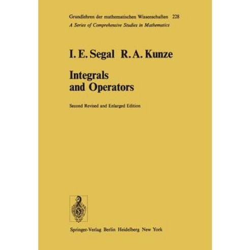 Integrals and Operators Paperback, Springer