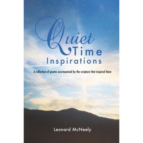 Quiet Time Inspirations Paperback, Xulon Press