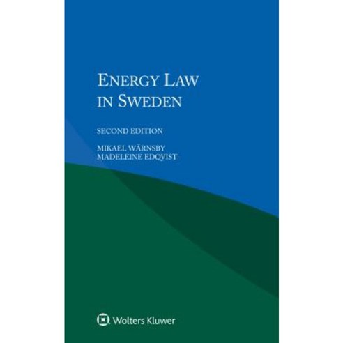 Energy Law in Sweden Paperback, Kluwer Law International