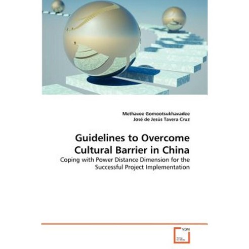 Guidelines to Overcome Cultural Barrier in China Paperback, VDM Verlag