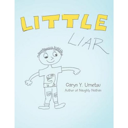 Little Liar Paperback, Archway Publishing