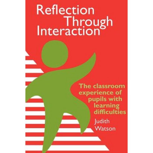 Reflection Through Interaction Paperback, Taylor & Francis