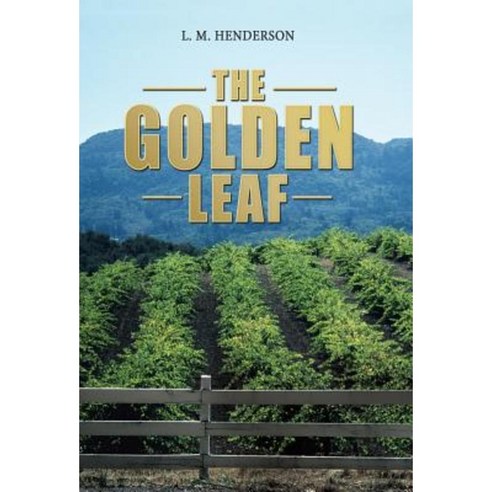 The Golden Leaf Hardcover, Balboa Press