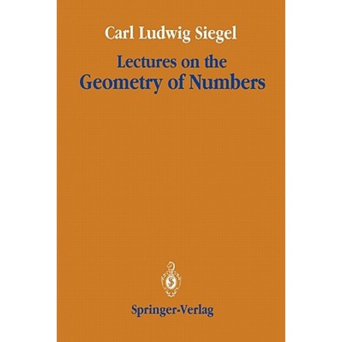 Lectures on the Geometry of Numbers Paperback, Springer