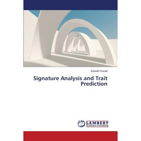 Signature Analysis and Trait Prediction Paperback, LAP Lambert Academic Publishing